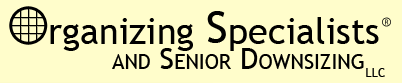 Organizing Specialists and Senior Downsizing LLC